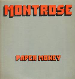 Montrose : Paper Money